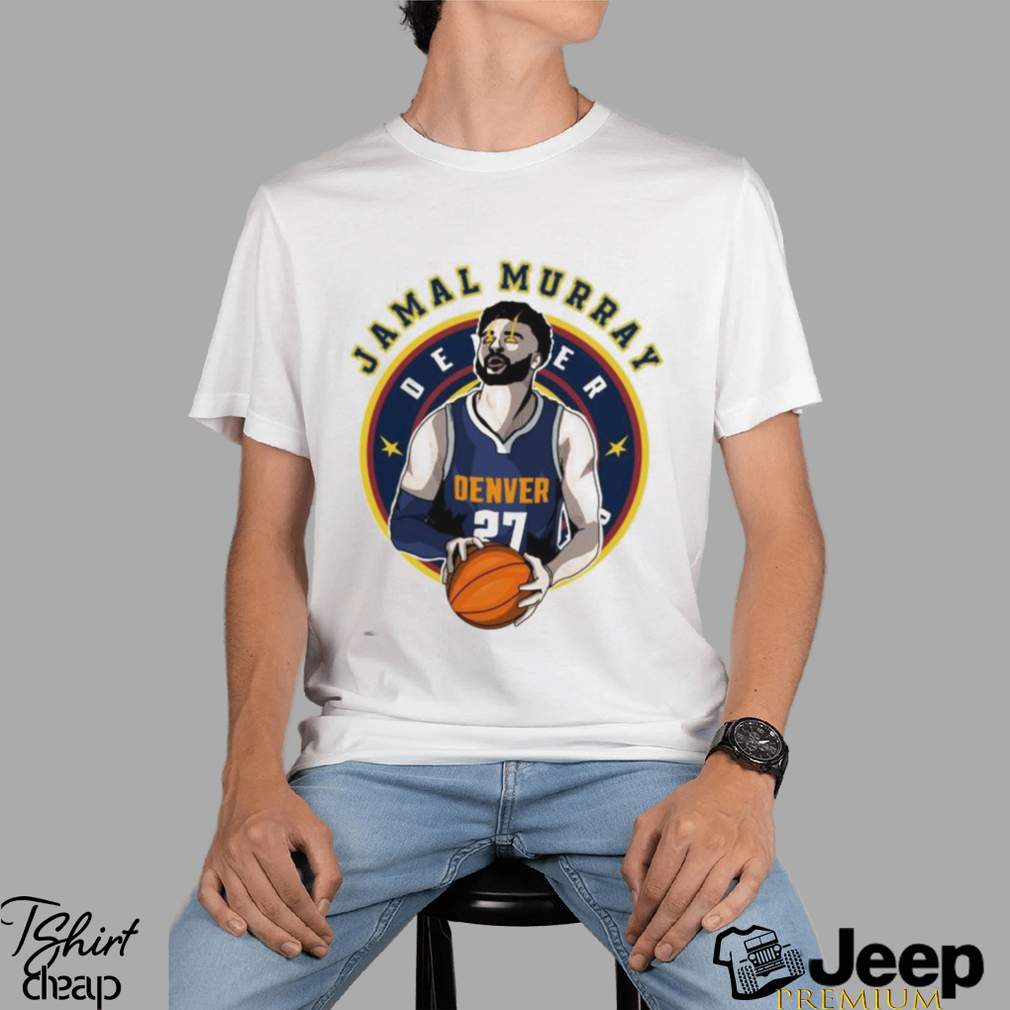 Jamal Murray Denver Nuggets Fan Art Shirt - Bring Your Ideas