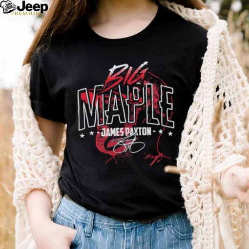 James Paxton Boston Big Maple shirt