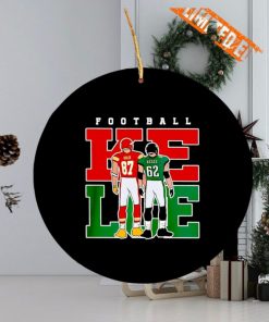 Jason Kelce Philadelphia Eagles and Travis Kelce Kansas City Chiefs football Ornament