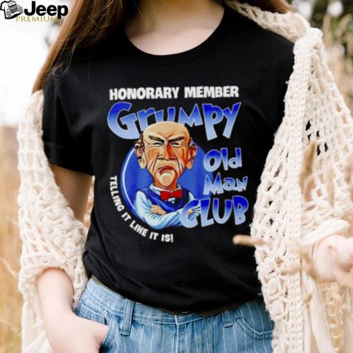 Jeff Dunham Memes Grumpy Old Man Club T shirt