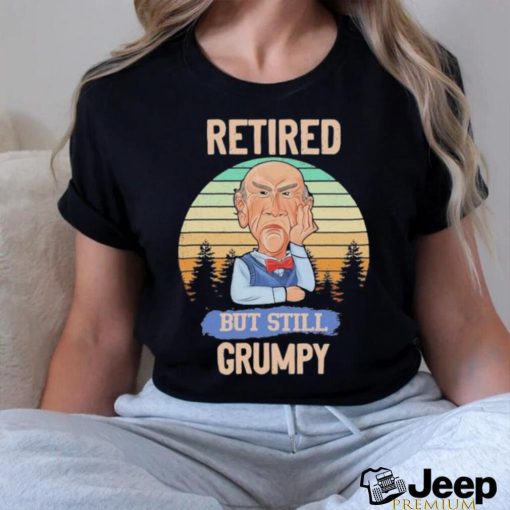 Jeff Dunham Retired But Still Grumpy Vintage Shirt