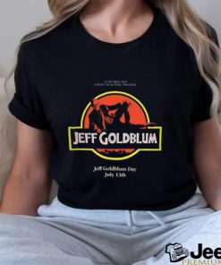 Jeff Goldblum Day T shirt