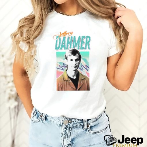 Jeffrey Dahmer American Serial Killer And Sex Offender 90S Style shirt