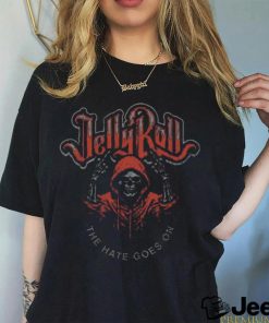 Jelly Roll The Hate Goes On Shirt