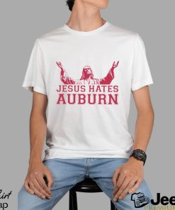 Jesus Hates Auburn shirt