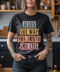 Jesus The Way The Truth The Lefe Classic T Shirt