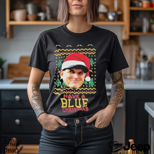 Jim Harbaugh Michigan Wolverines Have A Blue Christmas Ugly Sweater Shirt