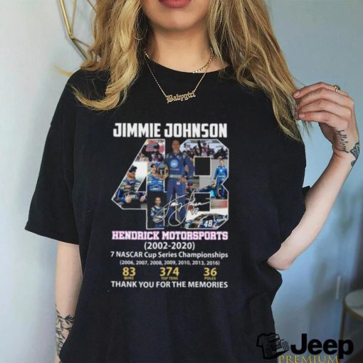 Jimmie Johnson Hendrick Motorsports 2002 – 2020 Thank You For The Memories T Shirt