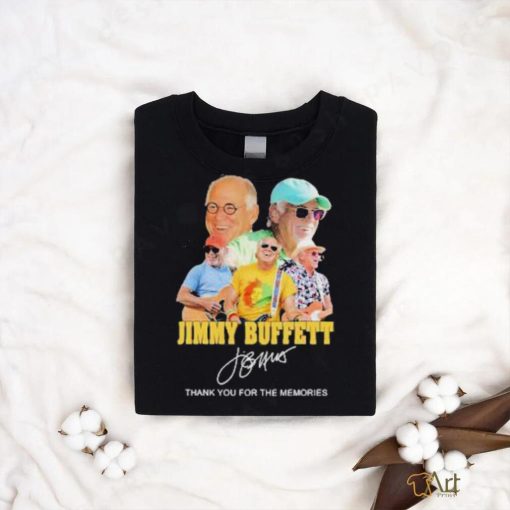 Jimmy Buffett 2023 thank you for the memories signature shirt