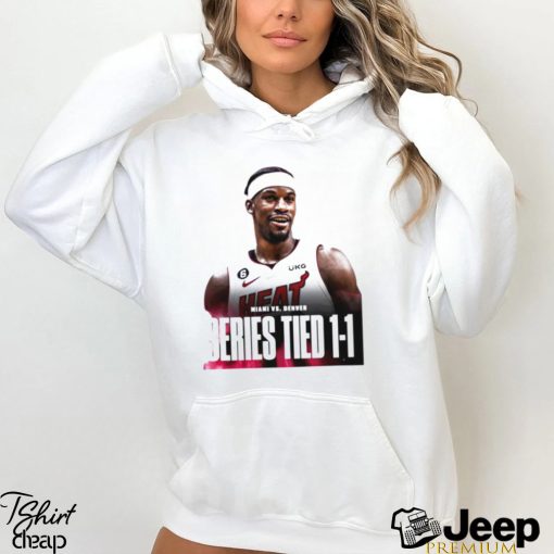 Jimmy Butler Miami vs Denver series tied shirt