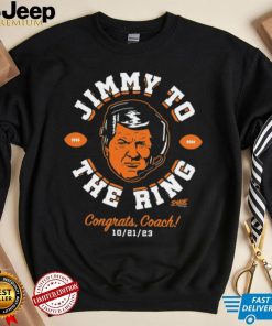 Jimmy To The Ring Congrats Coach T Shirt For Miami College Fans