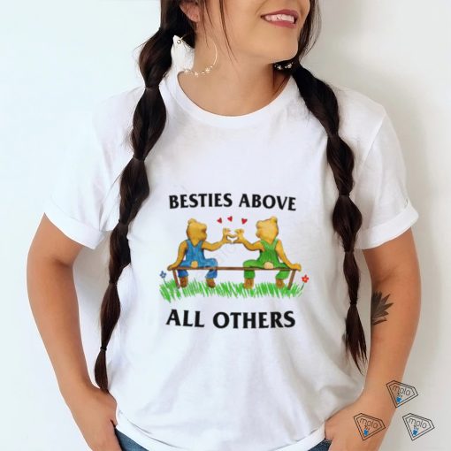 Jmcgg Besties Above All Others Tee Shirt   shirt