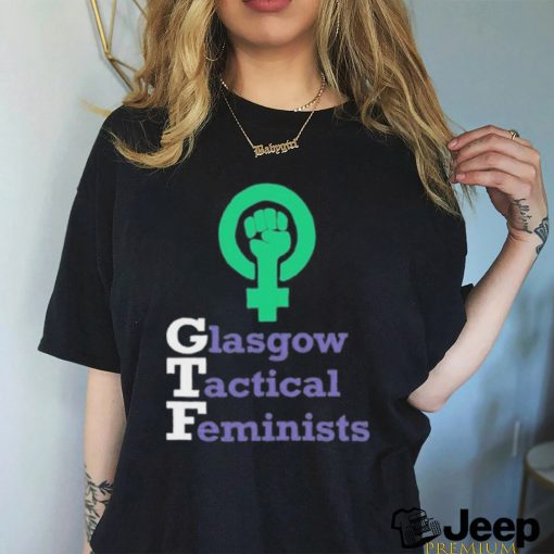 Joanna Cherry KC Glasgow Tactical Feminists shirt