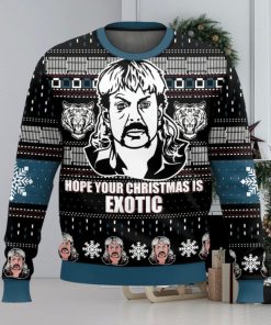 Joe Exotic Tiger King Hope Your Christmas Is Exotic Ugly Sweater 3D Printed Men And Women Christmas Gift