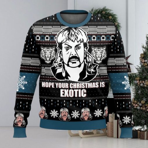 Joe Exotic Tiger King Hope Your Christmas Is Exotic Ugly Sweater 3D Printed Men And Women Christmas Gift