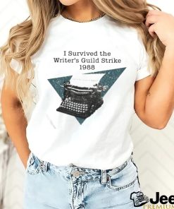 Joelle Garfinkel I Survived The Writers Guild Strike 1988 Shirt