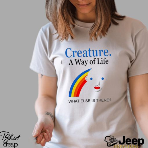 Joey Mullen creature a way of life what else is there Rainbow shirt