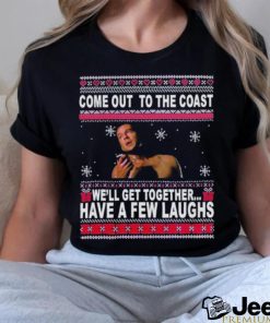 John McClane Come Out To The Coast Movie Quotes Ugly Christmas Shirt