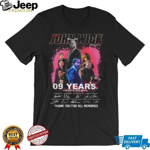 John Wick Chapitre 4 09 Years 2014 – 2023 Thank You For The Memories T Shirt