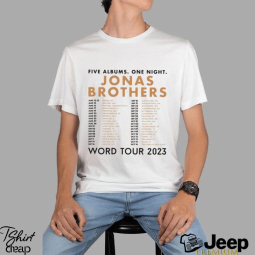 Jonas Brothers Concert Near Me Sweatshirt, Jonas Brothers Five Albums One Night Tour Dates Shirt, Vintage Jonas Brothers 2023 North America Tour TShirt, Jonas Ticketmaster Merch shirt