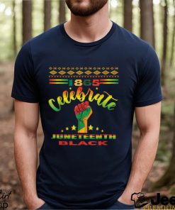 Juneteenth 1865 Celebrate African American T Shirt