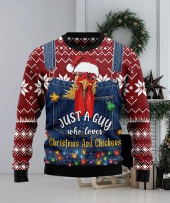 Just A Guy Who Loves And Chickens Ugly Christmas Sweater Gift Men Women