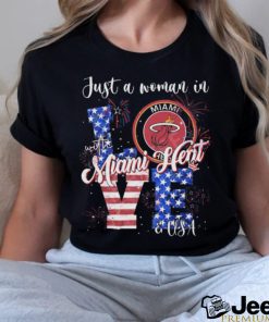 Just A Woman In Love With Miami Heat And USA Shirt