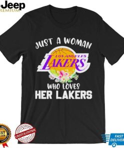 Just A Woman Who Loves Her Lakers Shirt