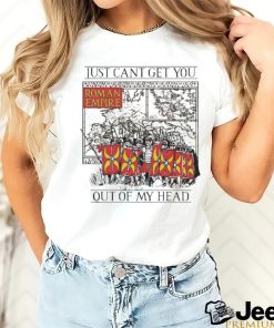 Just Can’t Get You Out Of My Head Shirt