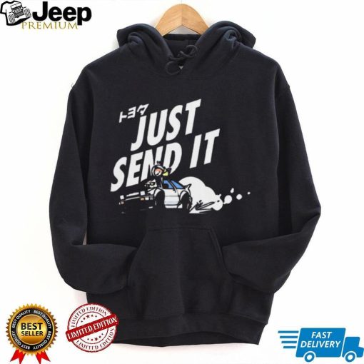 Just Send It Drifting t shirt