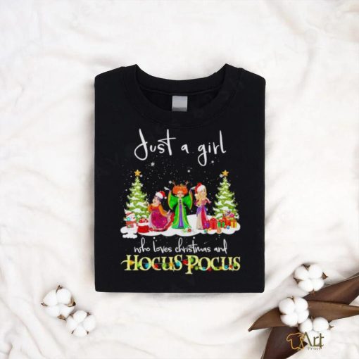 Just a girl who loves Christmas and Hocus Pocus shirt