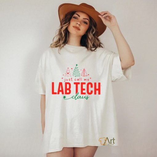 Just call me Lab Tech cloud christmas 2023 t shirt