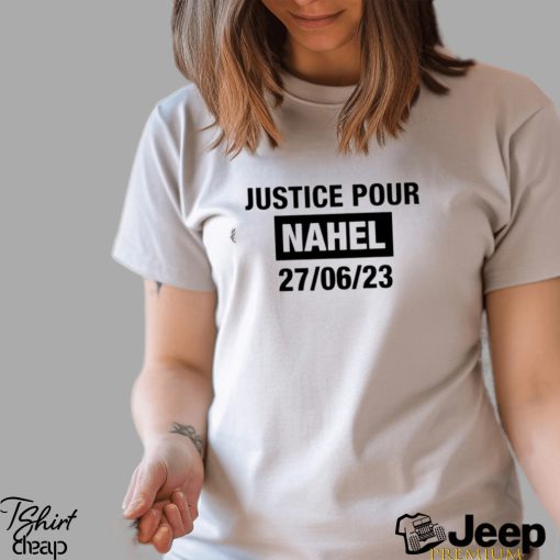 Justice pour nahel 27 06 23 text 2023 shirt