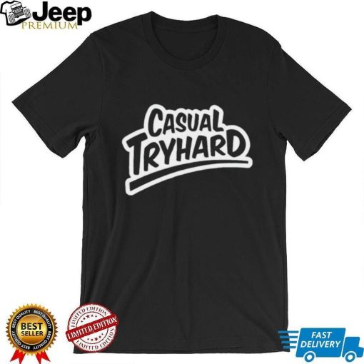 Justin wong casual tryhard shirt