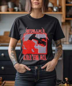 KILL ‘EM ALL T SHIRT