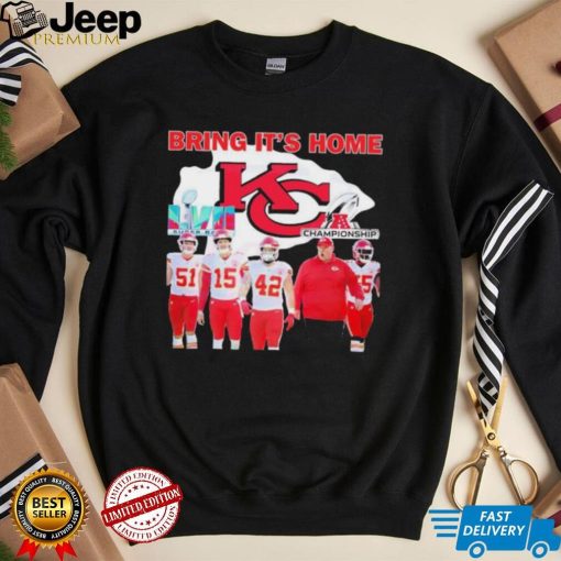 Kansas City Chiefs Bring It’s Home LVII Super Bowl 2023 Shirt