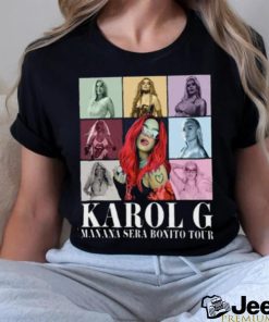 Karol G Manana Sera Bonito Tour T Shirt