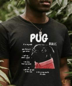 Kawaii Black Pug Dog Rules You Threw It You Fetch When I Want T Shirt