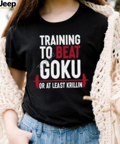 Keith Lee Training To Beat Goku Or At Least Krillin T Shirt