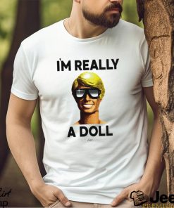 Ken I’m really a doll funny barbie saying classic 2023 shirt