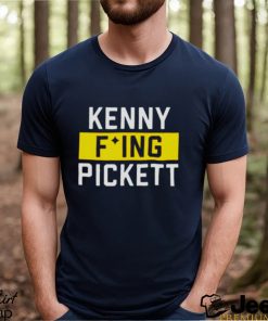 Kenny Fucking Pickett For Pittsburgh Unisex T Shirt