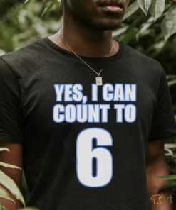 Kevin O’Sullivan Wearing Yes I Can Count To 6 Shirt