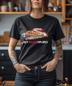 Killer Pancakes Shirt