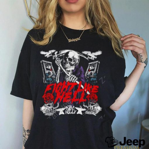 Kim Kelly Skeleton Fight Like Hell T Shirt