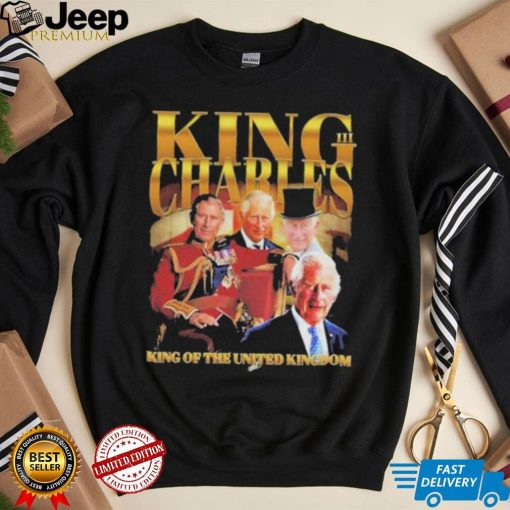 King Charles III King of the United Kingdom shirt