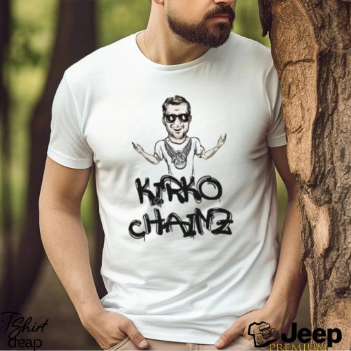 Kirko Chainz Limited Edition T Shirt