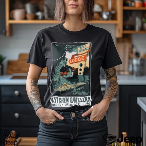 Kitchen dwellers 2023 livingston mt poster shirt