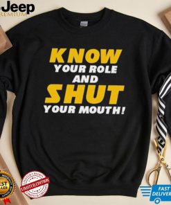 Know Your Role And Shut Your Mouth You Jabroni Travis Kelce T Shirt