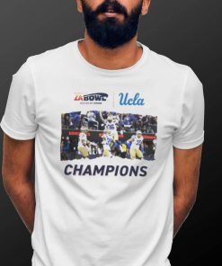 LA UCLA Football Champions of The Starco Brands LA Bowl hosted by Gronk Go Bruins Bowl Season 2023 2024 shirt