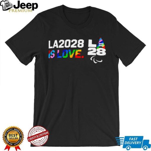 LGBT LA2028 is Love Paralympics Pride logo shirt